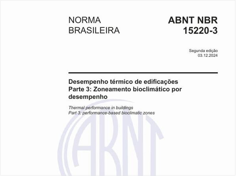 Desempenho térmico de edificações - Parte 3: Zoneamento bioclimático por desempenho