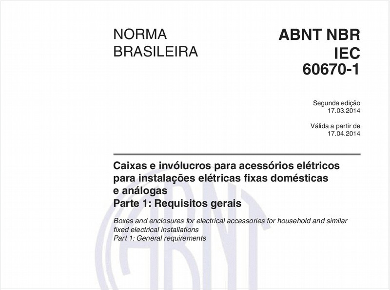 Caixas e invólucros para acessórios elétricos para instalações elétricas fixas domésticas e análogas - Parte 1: Requisitos gerais
