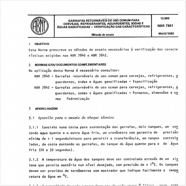 Garrafas retornáveis de uso comum para cervejas, refrigerantes, aguardentes, sodas e águas gaseificadas - Verificação das características
