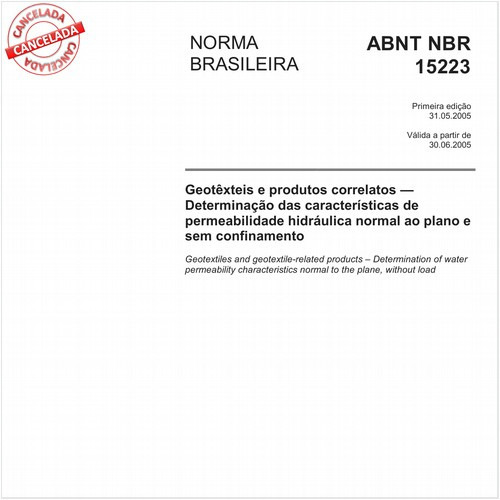 Geotêxteis e produtos correlatos - Determinação das características de permeabilidade hidráulica normal ao plano e sem confinamento