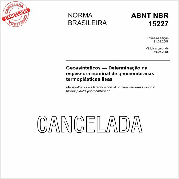 Geossintéticos - Determinação da espessura nominal de geomembranas termoplásticas lisas