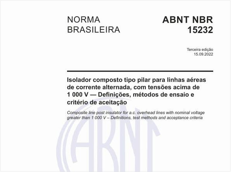 Isolador composto tipo pilar para linhas aéreas de corrente alternada, com tensões acima de 1 000 V - Definições, métodos de ensaio e critério de aceitação
