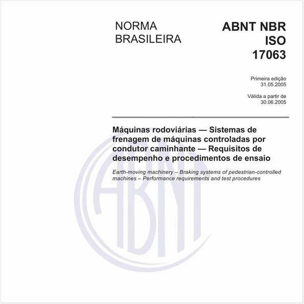Máquinas rodoviárias - Sistemas de frenagem de máquinas controladas por condutor caminhante - Requisitos de desempenho e procedimentos de ensaio