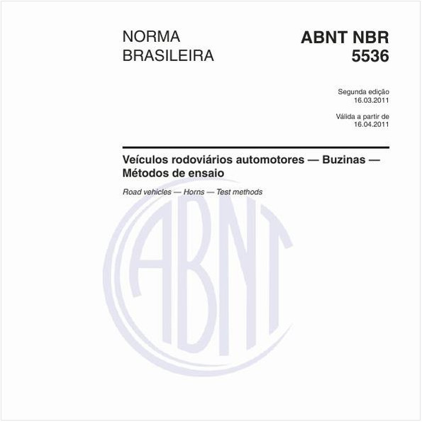 Veículos rodoviários automotores — Buzinas — Métodos de ensaio