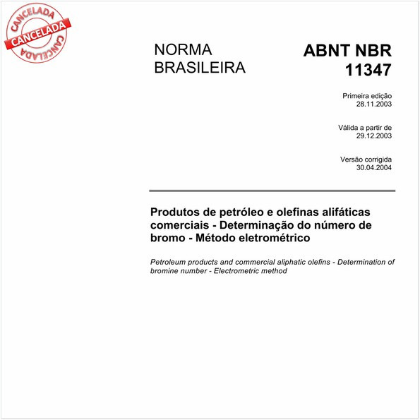 Produtos de petróleo e olefinas alifáticas comerciais - Determinação do número de bromo - Método eletrométrico