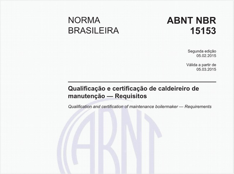 Qualificação e certificação de caldeireiro de manutenção - Requisitos