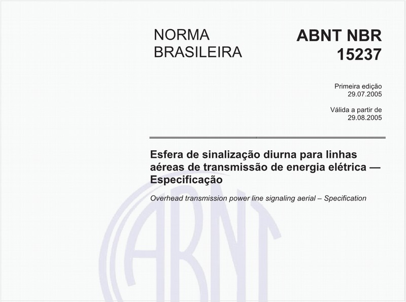 Esfera de sinalização diurna para linhas aéreas de transmissão de energia elétrica - Especificação
