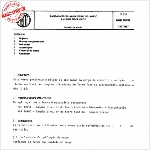 Tampão circular de ferro fundido - Ensaios mecânicos