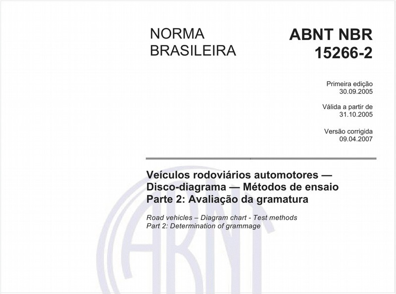 Veículos rodoviários automotores - Disco-diagrama - Método de ensaio - Parte 2: Avaliação da gramatura