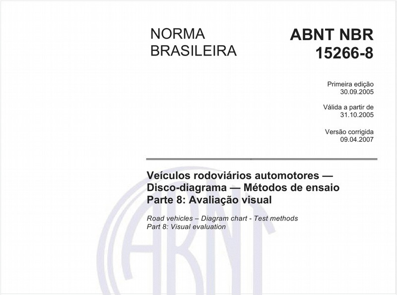 Veículos rodoviários automotores - Disco-diagrama - Métodos de ensaio - Parte 8: Avaliação visual
