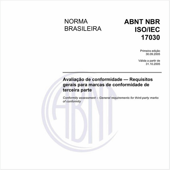 Avaliação da conformidade - Requisitos gerais para marcas de conformidade de terceira parte