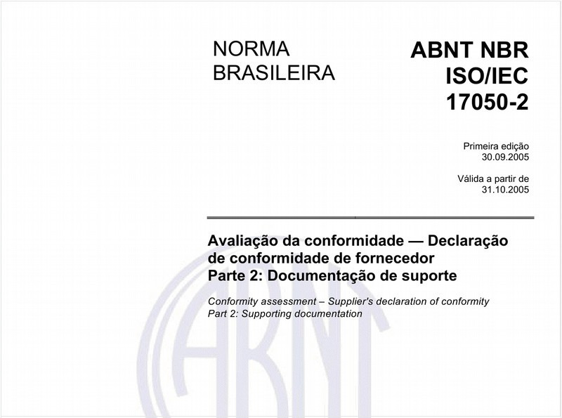 Avaliação da conformidade - Declaração de conformidade de fornecedor - Parte 2: Documentação de suporte