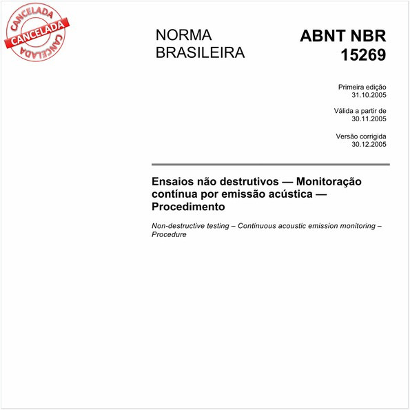 Ensaios não destrutivos - Monitoração contínua por emissão acústica - Procedimento