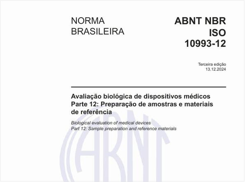 Avaliação biológica de dispositivos médicos - Parte 12: Preparação de amostras e materiais de referência