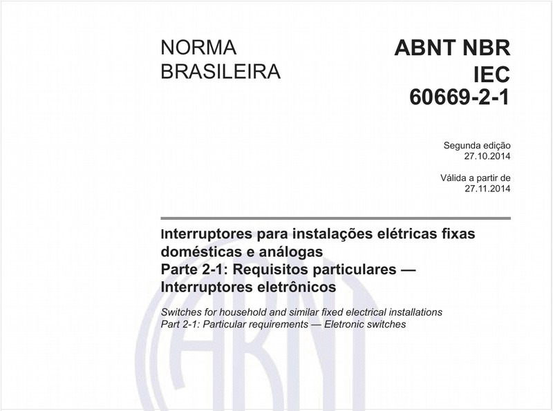 Interruptores para instalações elétricas fixas domésticas e análogas - Parte 2-1: Requisitos particulares - Interruptores eletrônicos