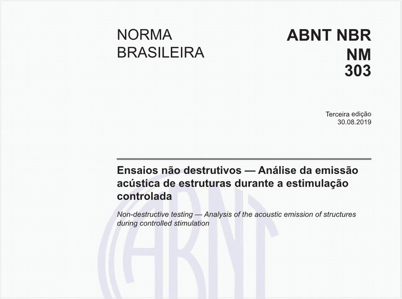 Ensaios não destrutivos — Análise da emissão acústica de estruturas durante a estimulação controlada
