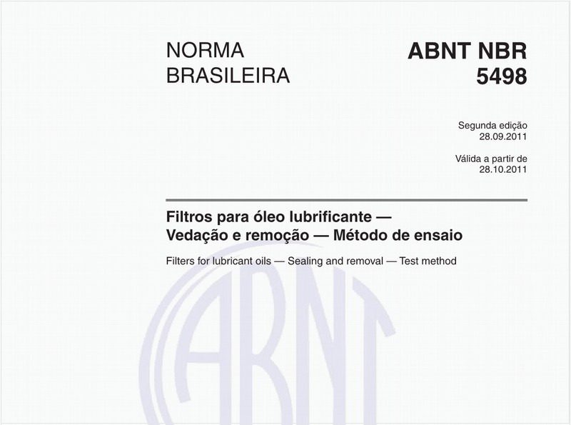 Filtros para óleo lubrificante — Vedação e remoção — Método de ensaio