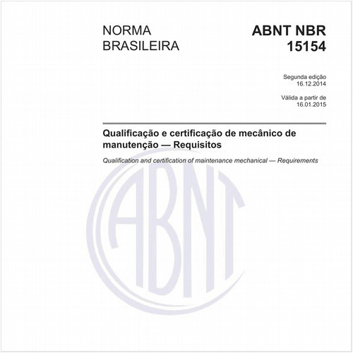 Qualificação e certificação de mecânico de manutenção - Requisitos