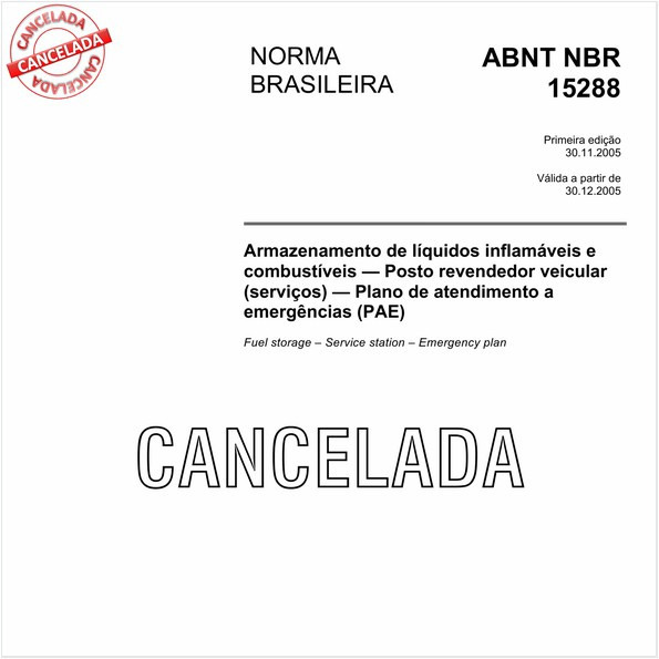 Armazenamento de líquidos inflamáveis e combustíveis - Posto revendedor veicular (serviços) - Plano de atendimento a emergências (PAE)