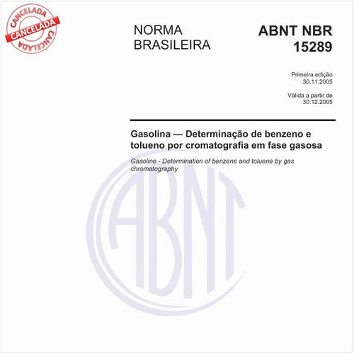 Gasolina - Determinação de benzeno e tolueno por cromatografia em fase gasosa