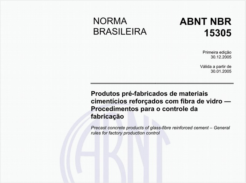 Produtos pré-fabricados de materias cimentícios reforçados com fibra de vidro - Procedimentos para o controle da fabricação