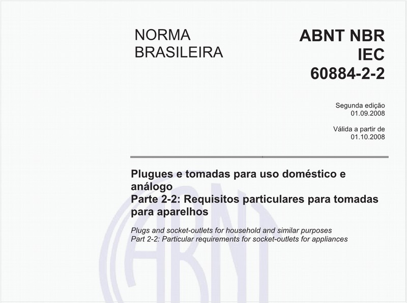 Plugues e tomadas para uso doméstico e análogo - Parte 2-2: Requisitos particulares para tomadas para aparelhos