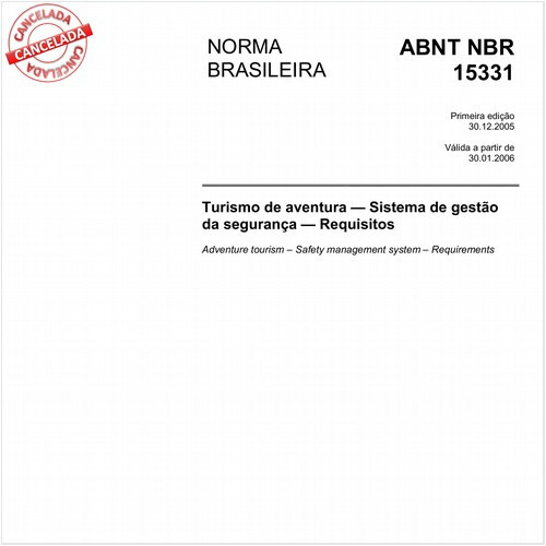 Turismo de aventura - Sistema de gestão de segurança - Requisitos