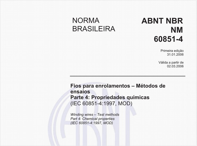 Fios para enrolamentos - Métodos de ensaios - Parte 4: Propriedades químicas (IEC 60851-4:1997, MOD)