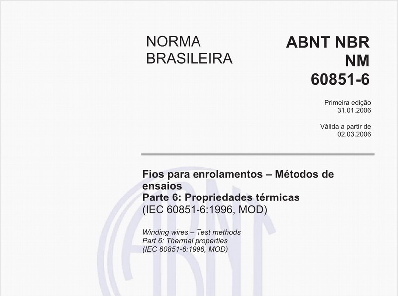 Fios para enrolamentos - Métodos de ensaios - Parte 6: Propriedades térmicas (IEC 60851-6:1996, MOD)
