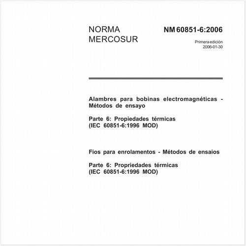Fios para enrolamentos - Métodos de ensaios - Parte 6: Propriedades térmicas (IEC 60851-6:1997, MOD)