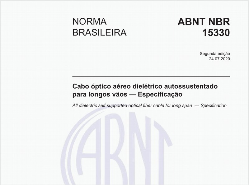 Cabo óptico aéreo dielétrico autossustentado para longos vãos — Especificação
