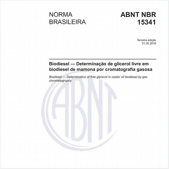 Biodiesel — Determinação de glicerol livre em biodiesel de mamona por cromatografia gasosa