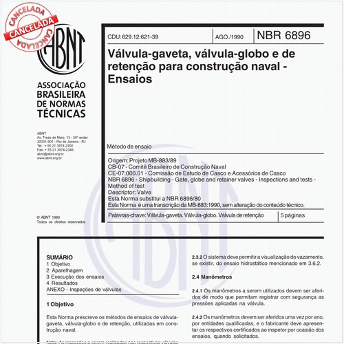 Válvula-gaveta, válvula-globo e de retenção para construção naval - Ensaios