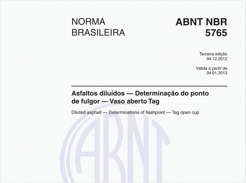 Asfaltos diluídos — Determinação do ponto de fulgor — Vaso aberto Tag