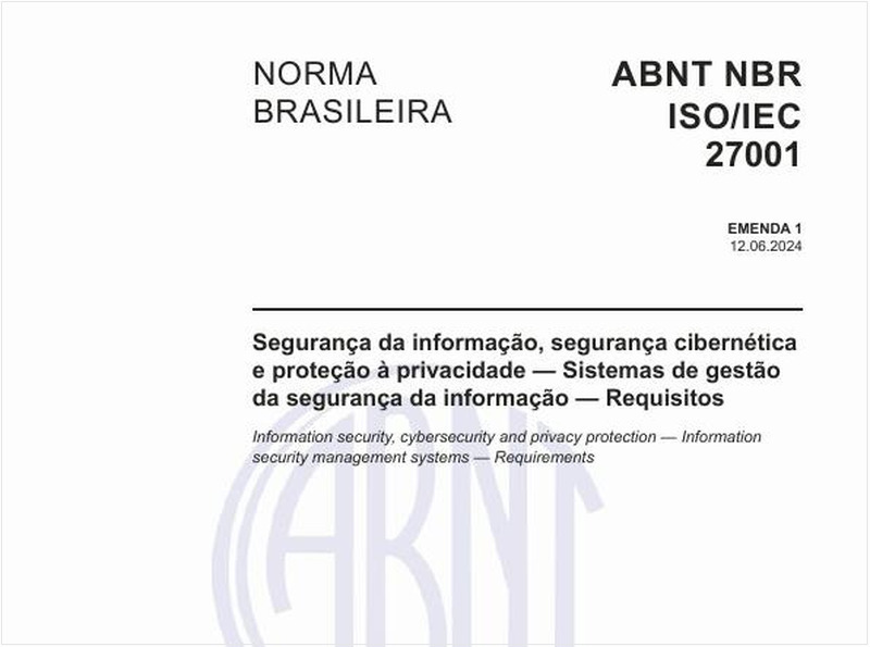 Segurança da informação, segurança cibernética e proteção à privacidade — Sistemas de gestão da segurança da informação — Requisitos