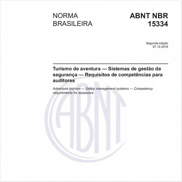 Turismo de aventura — Sistemas de gestão da segurança — Requisitos de competências para auditores