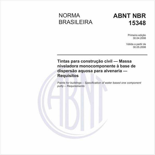 Tintas para construção civil - Massa niveladora monocomponentes à base de dispersão aquosa para alvenaria- Requisitos