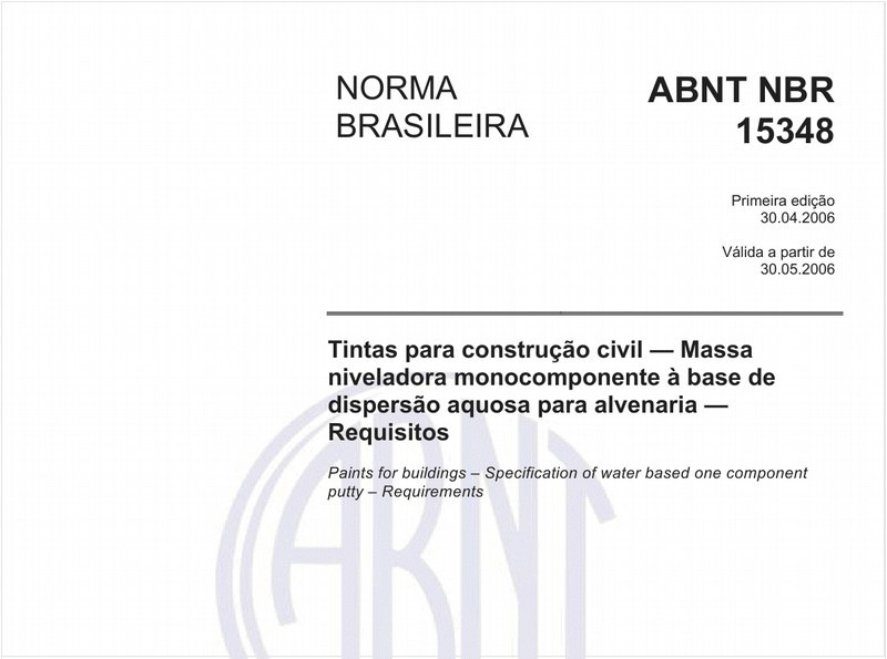 Tintas para construção civil - Massa niveladora monocomponentes à base de dispersão aquosa para alvenaria- Requisitos