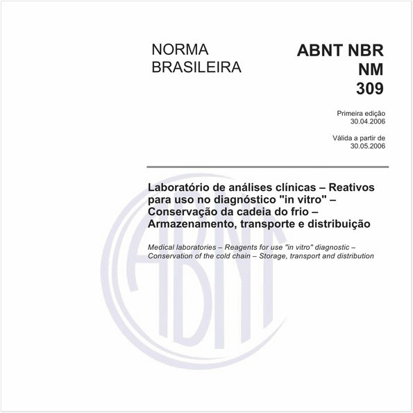 Laboratório de análises clínicas - Reativos para uso no diagnóstico "in vitro" - Conservação da cadeia de frio - Armazenamento, transporte e distribuição