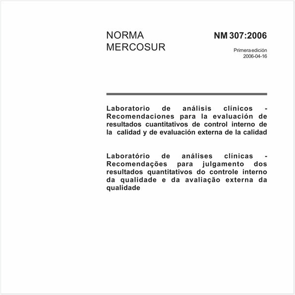 Laboratório de análises clínicas - Recomendações para julgamento dos resultados quantitativos do controle interno da qualidade e da avaliação externa da qualidade