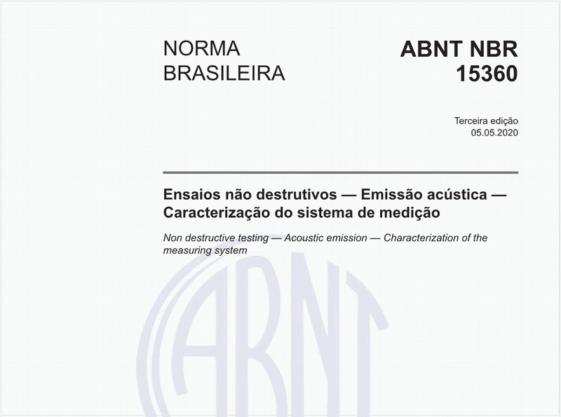 Ensaios não destrutivos — Emissão acústica — Caracterização do sistema de medição