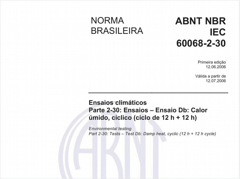Ensaios climáticos - Parte 2-30: Ensaios - Ensaio Db: Calor úmido, Cíclico (ciclo de 12 h + 12 h)