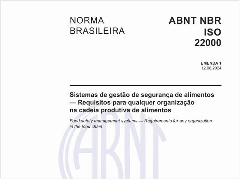 Sistemas de gestão de segurança de alimentos — Requisitos para qualquer organização na cadeia produtiva de alimentos