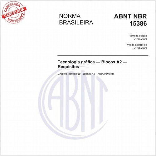 Tecnologia gráfica - Blocos A2 - Requisitos