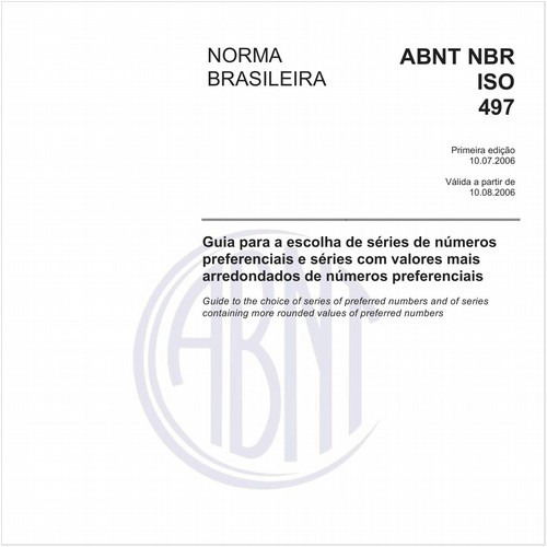Guia para a escolha de série de números preferenciais e séries com valores mais arredondados de números preferenciais