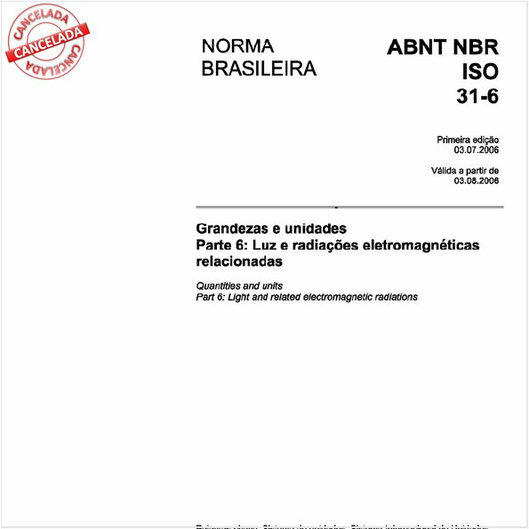 Grandezas e unidades - Parte 6: Luz e radiações eletromagnéticas relacionadas