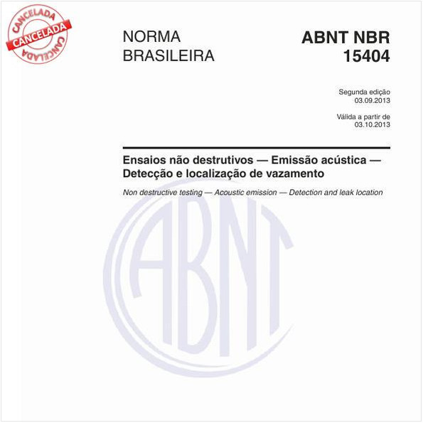 Ensaios não destrutivos — Emissão acústica — Detecção e localização de vazamento