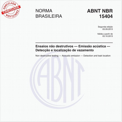 Ensaios não destrutivos — Emissão acústica — Detecção e localização de vazamento