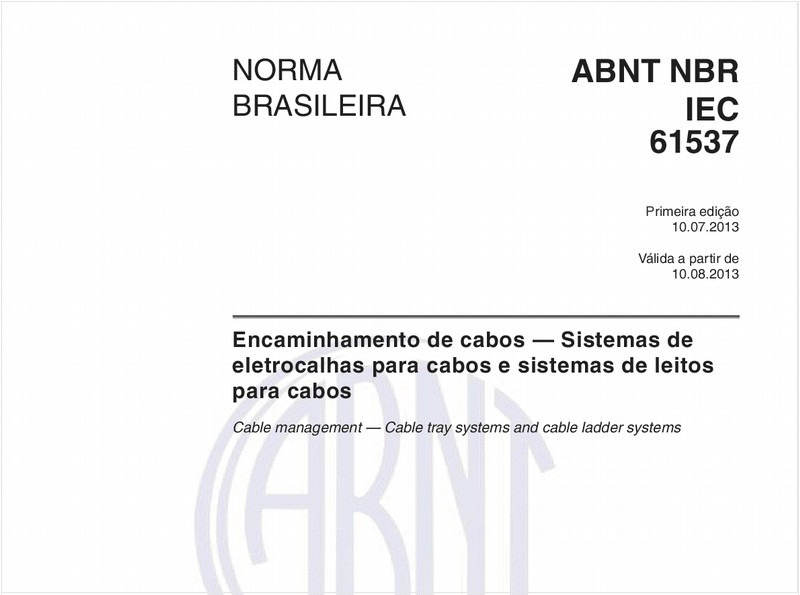 Encaminhamento de cabos — Sistemas de eletrocalhas para cabos e sistemas de leitos para cabos