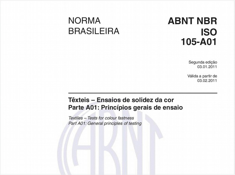 Têxteis – Ensaios de solidez da cor - Parte A01: Princípios gerais de ensaio